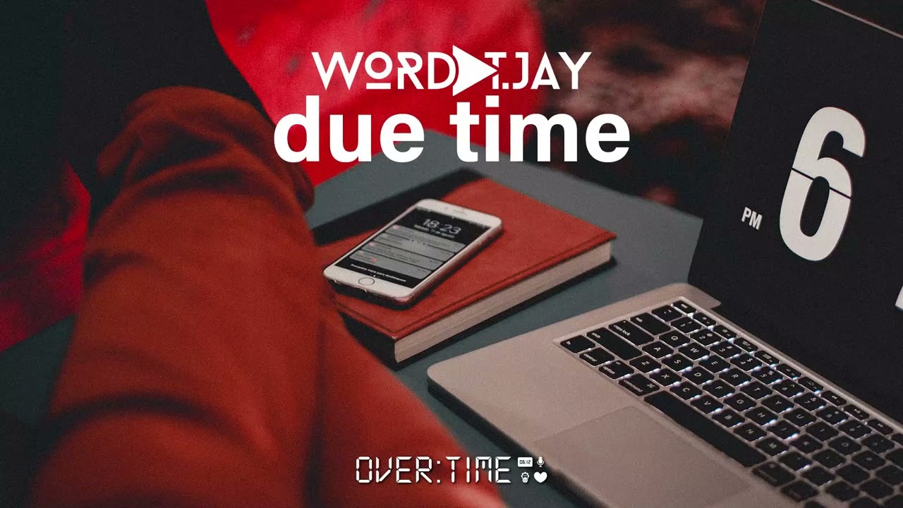 Guarda WordPlay T. Jay - Due Time (Official Audio) su YouTube Guarda WordPlay T. Jay - Due Time (Official Audio) su YouTube