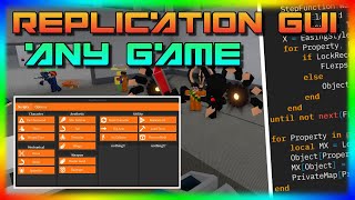 [WORKING] ROBLOX | FE Replication GUI | Undetectable | Works In ANY GAME | *OP*