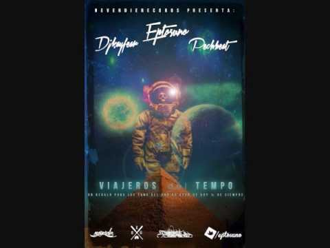 Viajeros del Tempo - Eptos Uno (Prod. Pech Beat & DJ KayFear) - 2012 - [Descarga]