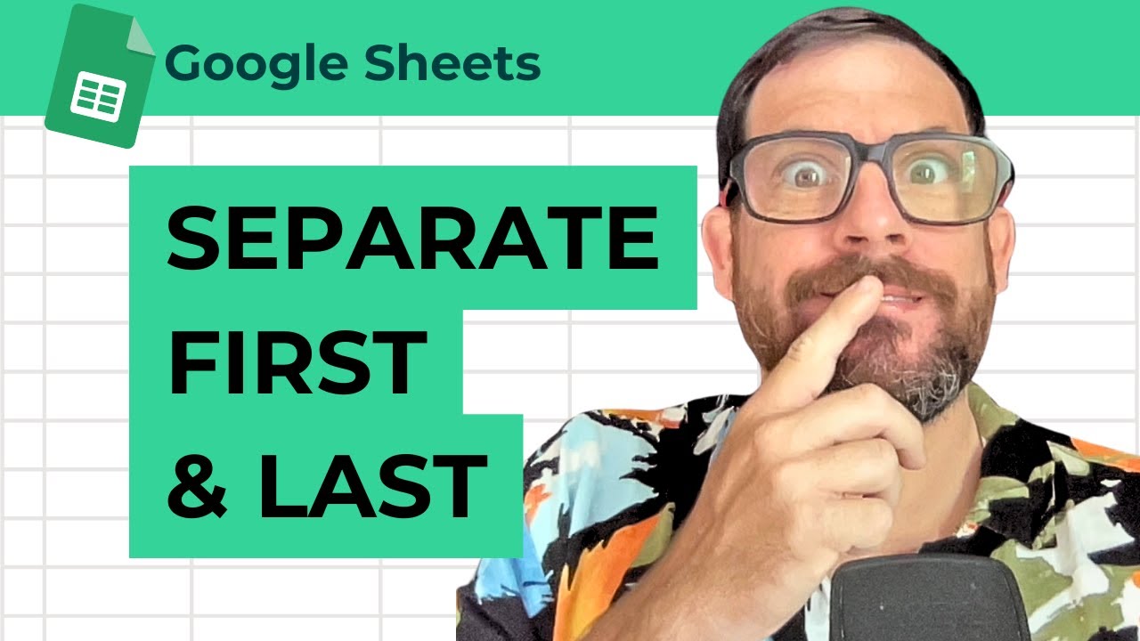 How to separate first and last name in google sheets youtube