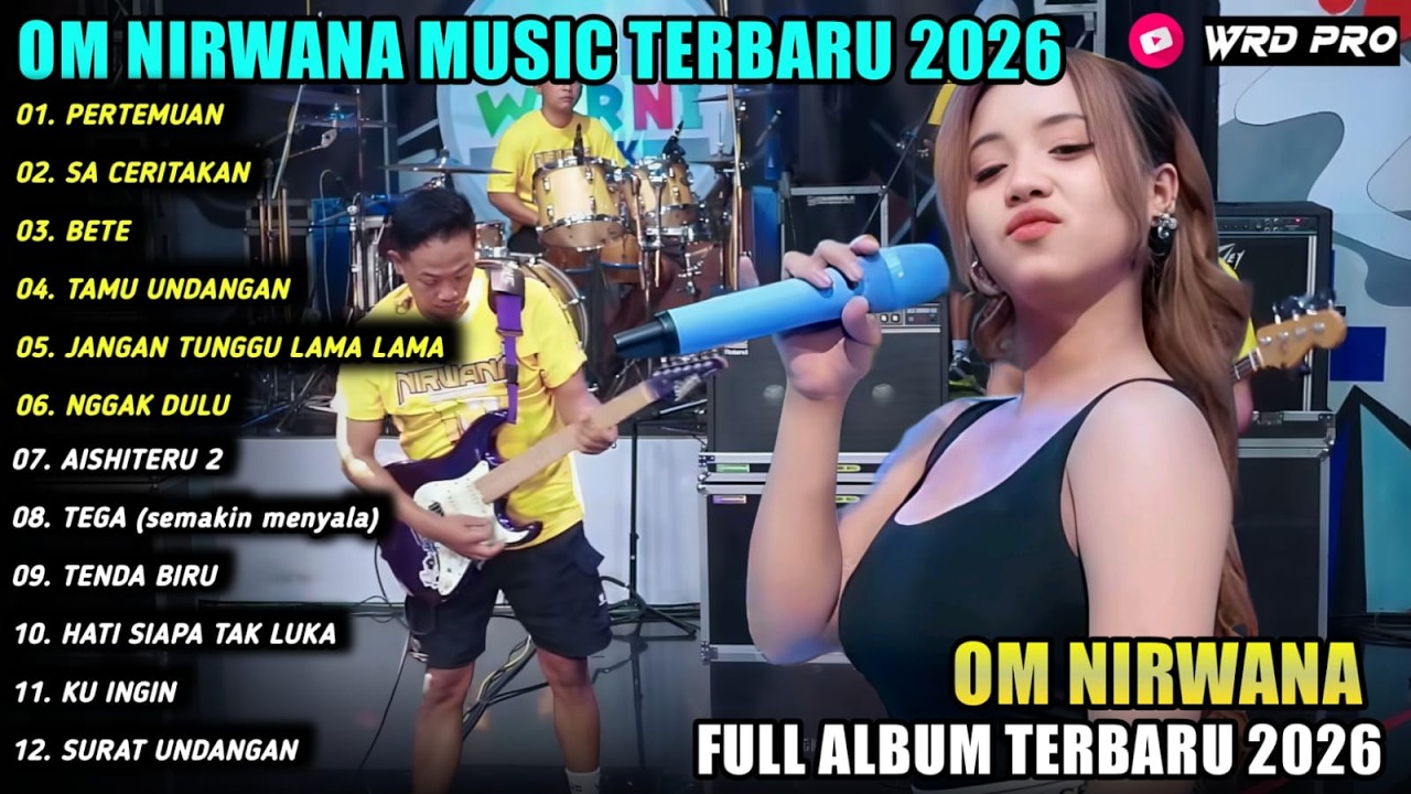 PERTEMUAN - SA CERITAKAN -  Ajeng Febria ft Adinda Rahma - NIRWANA MUSIC FULL ALBUM 2026
