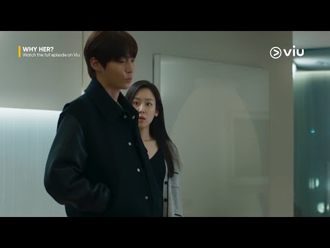 Hwang In Youp in His Babygirl Era | Why Her EP 7 | Viu [ENG SUB]