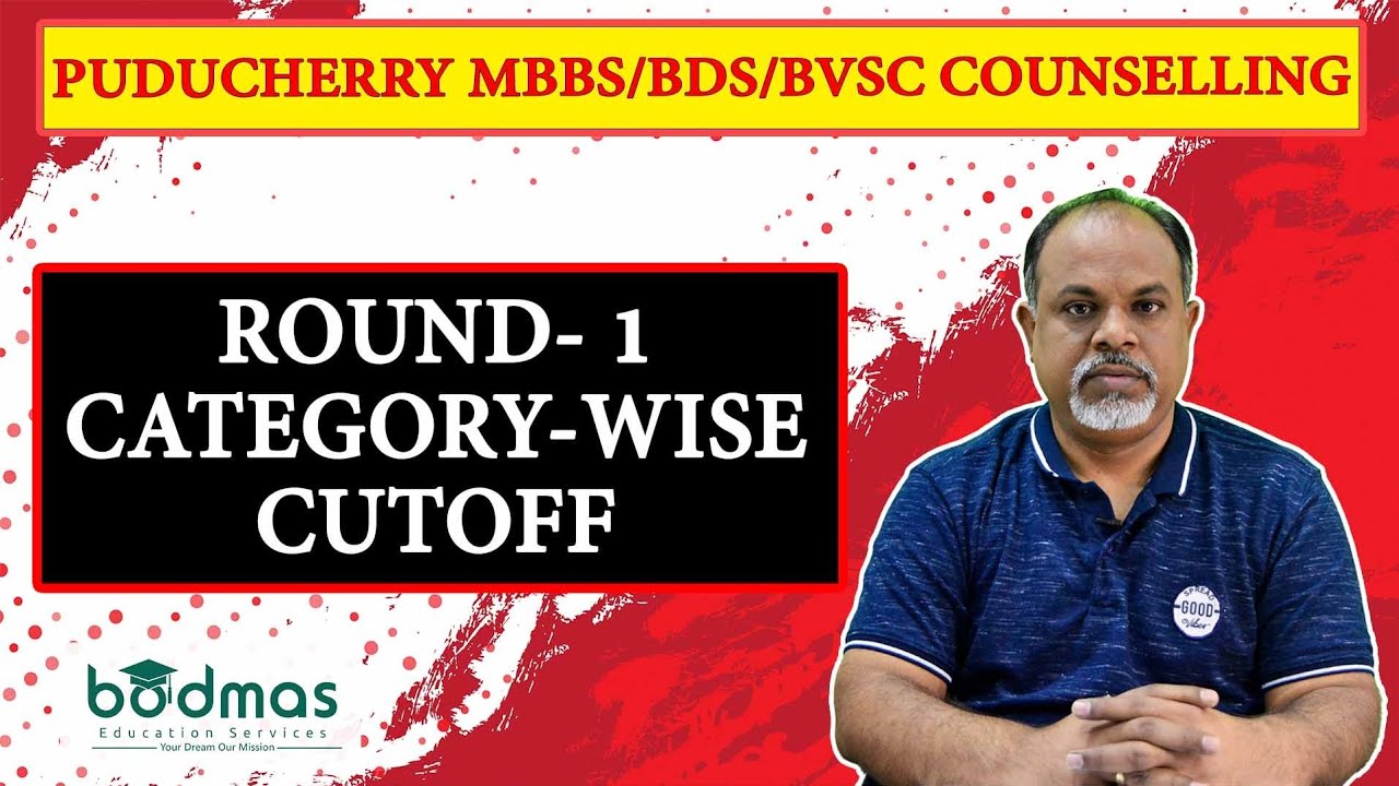 Puducherry MBBS/BDS/BVSc Round-1 Category-wise Cutoff 2022 | Puducherry 2022 Cut-off