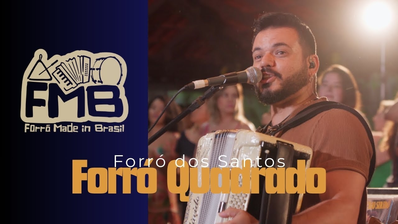 Forró dos Santos - Forró Quadrado | FMB (Ao vivo)
