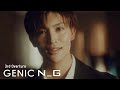 GENIC /「3rd Overture」Official Movie（ from AL「N_G」)