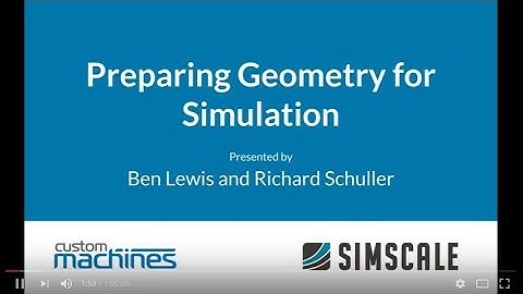 Preparing Geometry for Simulation with Custom Machines