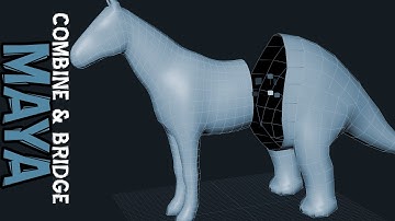 Maya: Combine & Bridge