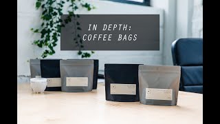 In Depth: Coffee Bags