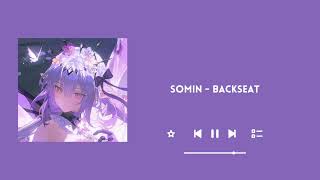 SOMIN - Backseat Slowed/Reverb