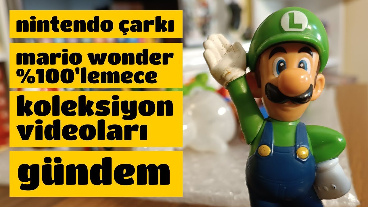 Nintendo Çarkı / Wonder %100leme / Koleksiyon videoları / Sohbet / izlenecek listesi?