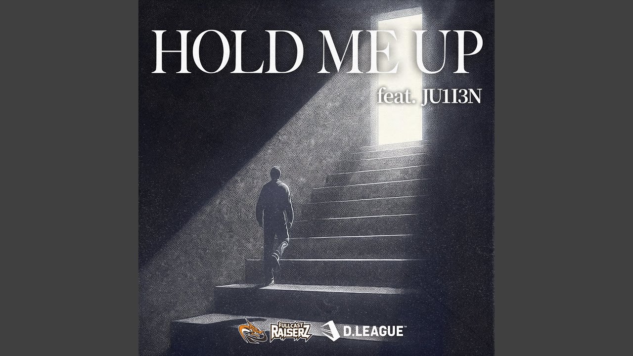 HOLD ME UP (feat. JU1I3N)