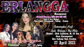 Live ERLANGGA MUSIC || Wedding : MIA & SAHRUL || Karangwuni Sedong Cirebon 27 April 2023 Siang