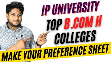 Top 10 B com Honors Colleges in IP University 🔥🔥 GGSIPU