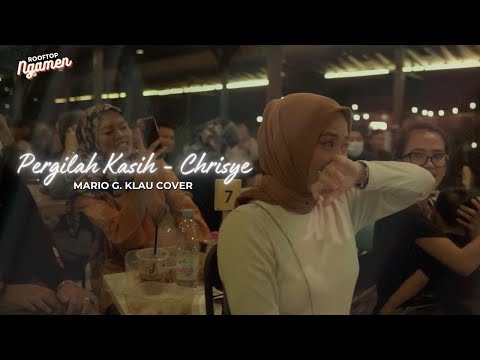 Pergilah Kasih - Chrisye [COVER MARIO G KLAU [MGK NGAMEN SESSION]