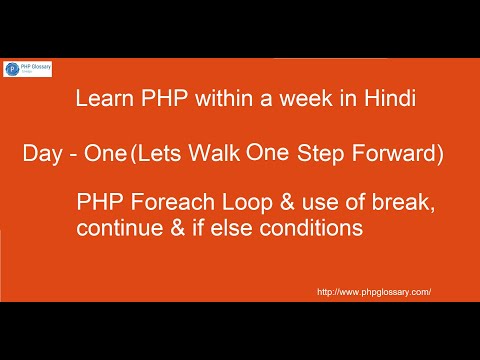 PHP Foreach Loop & use of Conditional Statements in Hindi