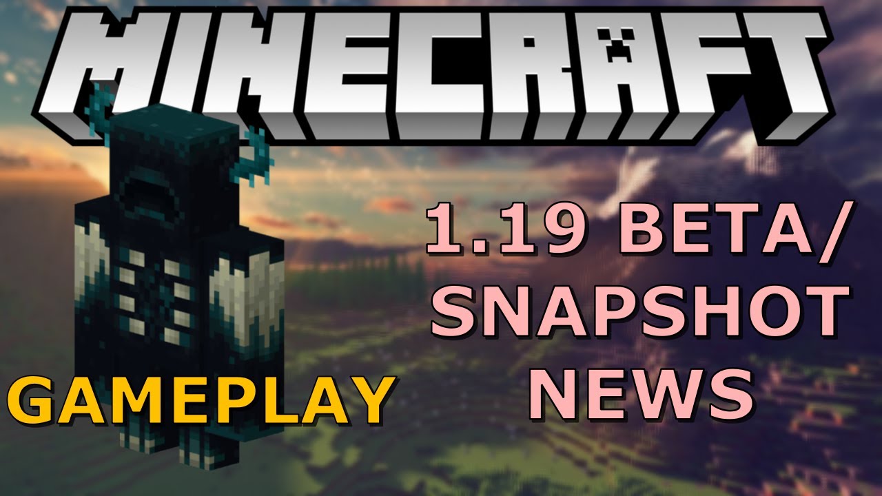 Warden Gameplay And Snapshot And Beta News | Minecraft 1.19
