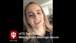 Tech Tips: Making Your Zoom Meeting Secure