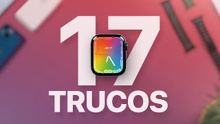 Apple Watch - 17 Tips y Trucos que NO Sabias!