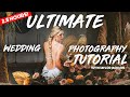 FREE 2.5 HOUR Wedding Photography Tutorial | Behind The Scenes at 10 Full Wedding Days