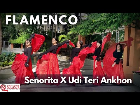 Flamenco Dance Senorita Udi Teri Aankhon Se Dance Cover Solasta Creations 