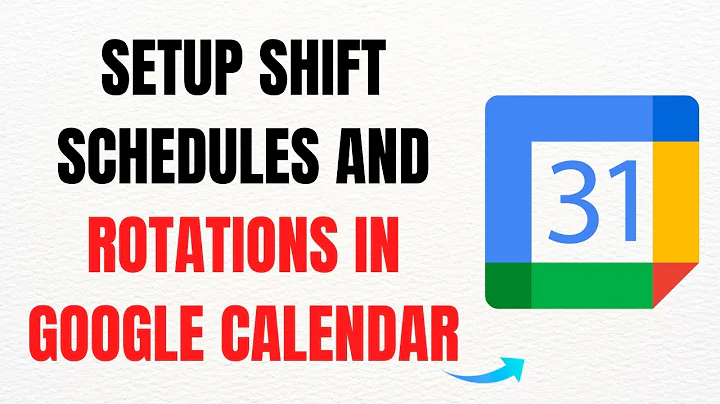 How to Setup Shift Schedules and Rotations in Google Calendar – Full Guide