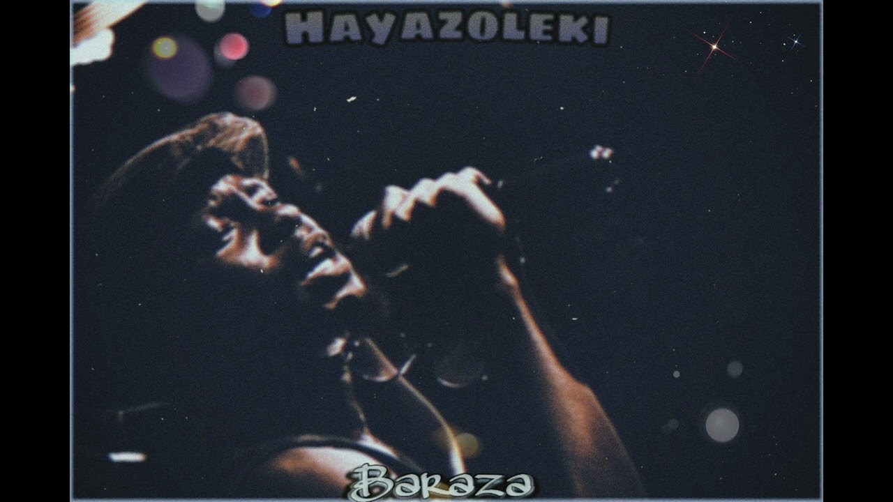 Baraza - Hayazoleki (Official audio)