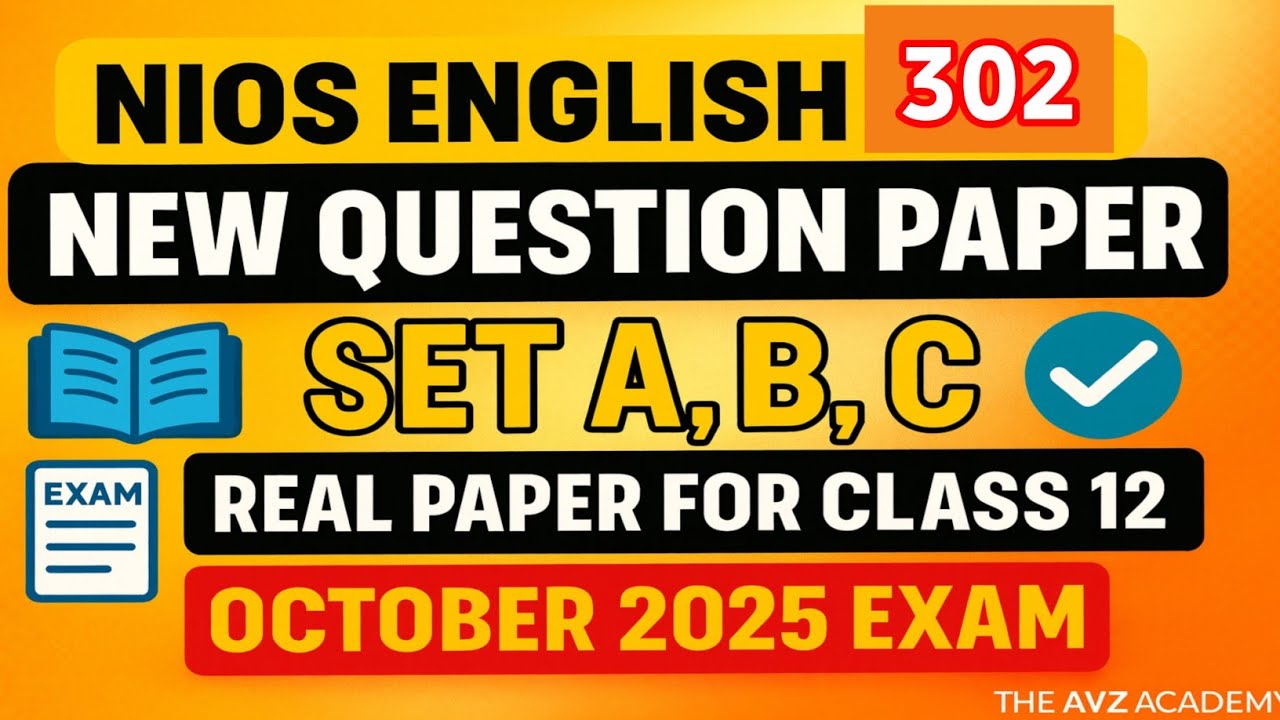 NIOS English 302 | 31 October 2025 Real Question Paper Solution | English 302  Important Question