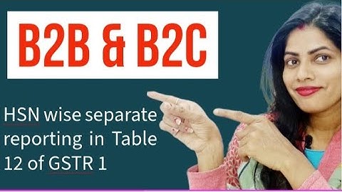 Reporting B2B & B2C  HSN wise separate in Table 12 of GSTR 1 from May 2025 I by suman education hub