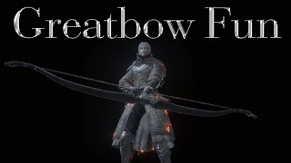 Dark Souls 3: Millwood Greatbow Fun