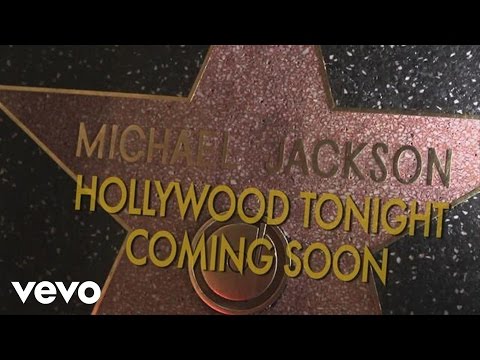 Michael Jackson - Hollywood Tonight - Coming Soon - Michael Jackson - Hollywood Tonight - Coming Soon