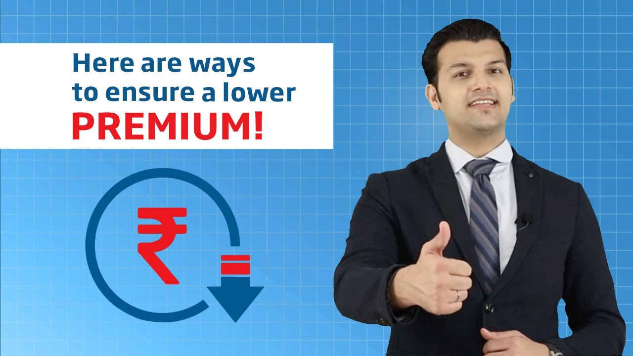 How to Lower Insurance Premiums Life Insurance Made Simple by HDFC