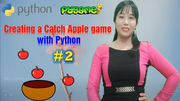 Catch apple game with Python #2 - Pygame Library - Codewithlisa