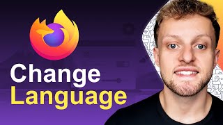 How To Change Language In Mozilla Firefox Step By Step