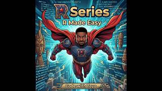 R Made Easy Part 14