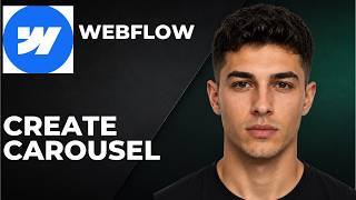 How To Create A Carousel On Webflow (Step By Step Beginner Tutorial 2026)