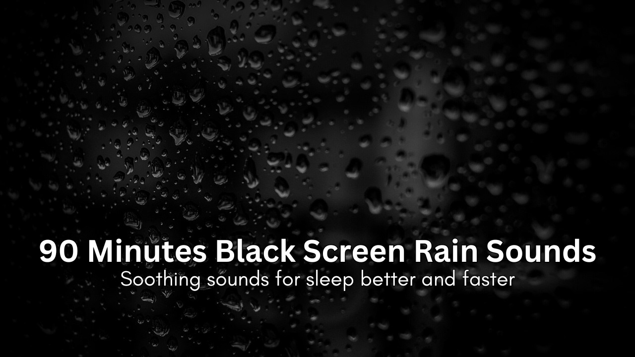 1 hour 30 minutes Rain Sounds for Sleeping Black Screen No Ads #blackscreen #blackscreenrain #rain
