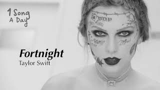 Vietsub + Lyrics l Fortnight - Taylor Swift