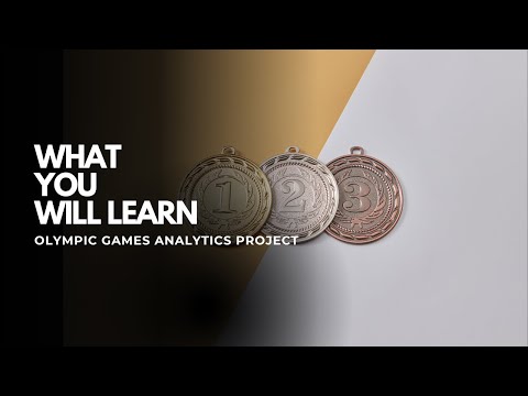What You Will Learn - Olympic Games Analytics Project in Apache Spark for beginner