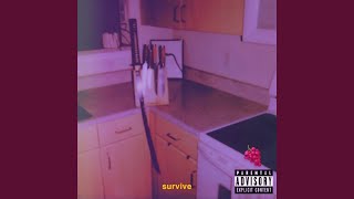 Survive