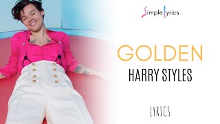 Harry Styles - Golden (Lyrics)