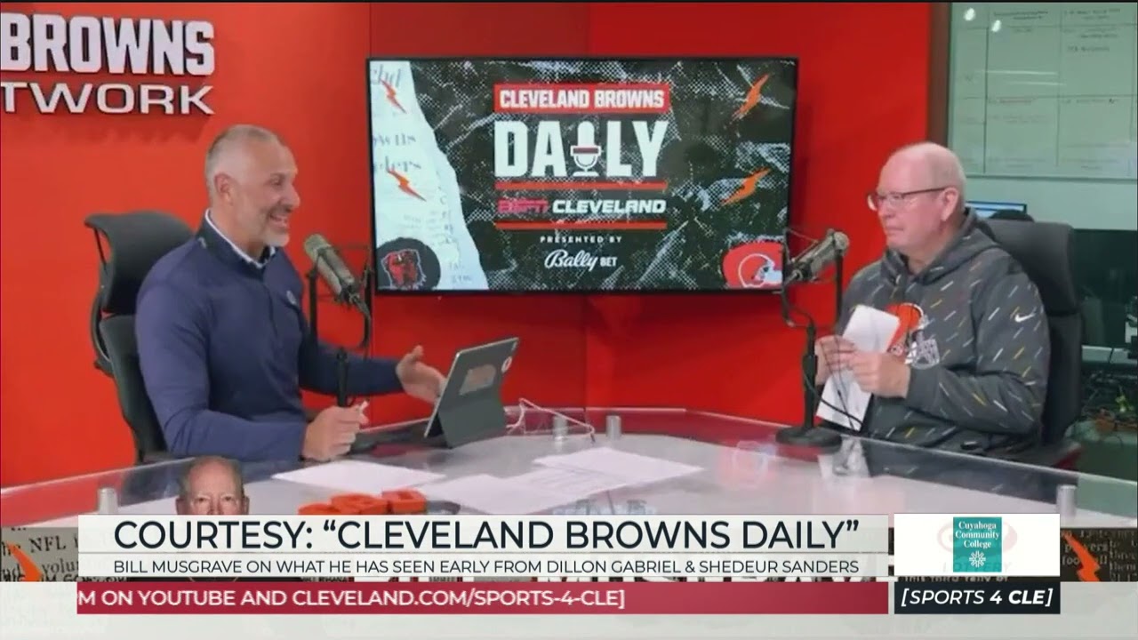 What Browns QB Coach Bill Musgrave Sees Dillon Gabriel & Shedeur Sanders - Sports4CLE, 5/30/25
