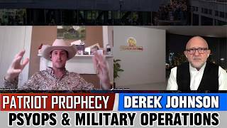 Derek Johnson & Michael Chambers Patriot Updates - PsyOps & Military Operations