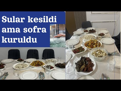 Suların Kesildiği Gun Misafirlerime  Hazirladikalrim -  TADIMIZTUZUMUZ