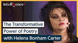 The Transformative Power of Poetry  Helena Bonham Carter  [2018] | Intelligence Squared