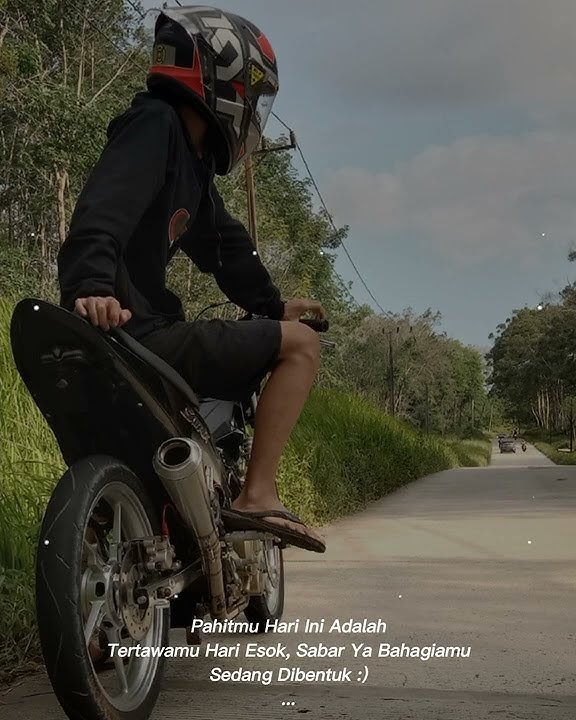 story wa anak motor