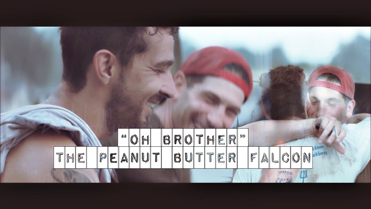 Oh Brother Shia LaBeouf Jon Bernthal The Peanut Butter Falcon