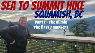Visual Guide to Hiking the Sea to Summit Trail in Squamish, BC! 1st 7 Markers of The Climb (Skatshn)