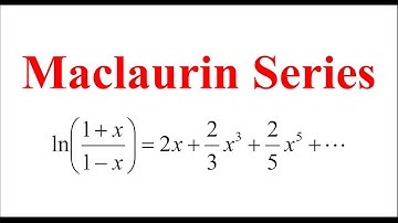 Maclaurin series ln((1+x)/(1-x))