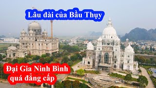 5 Tòa Lâu Đài Đẹp Nhất Ninh Bình - Choáng ngợp Với Sự Nguy Nga Của Các Lâu Đài