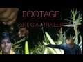 Footage official trailertamilbang production